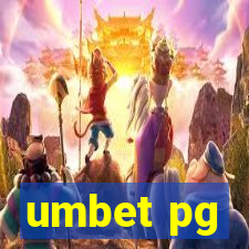 umbet pg